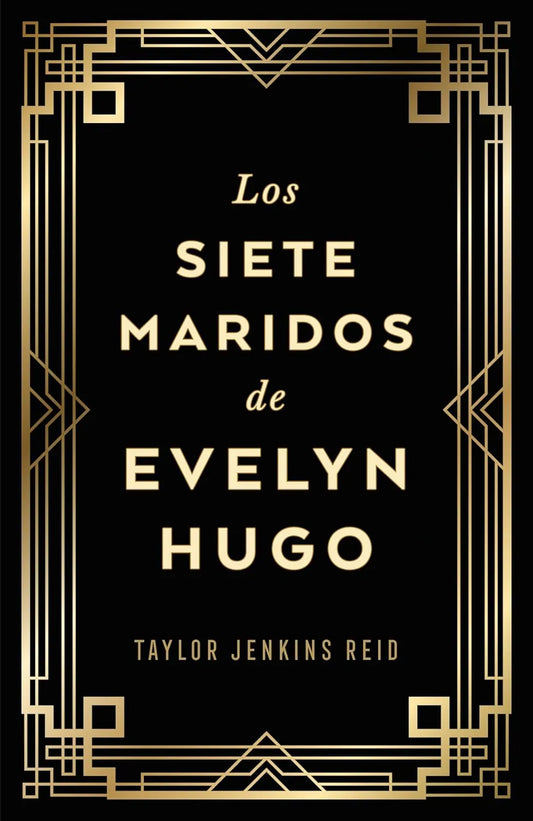 Los siete maridos de Evelyn Hugo (Edición de Lujo) (Spanish Edition) Hardcover