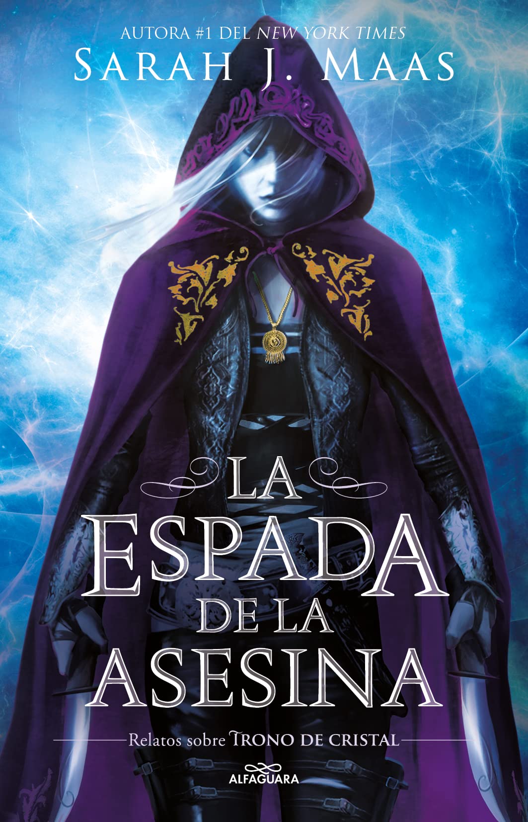 La espada de la asesina. Relatos de Trono de Cristal / (Trono de Cristal / Spanish Edition)