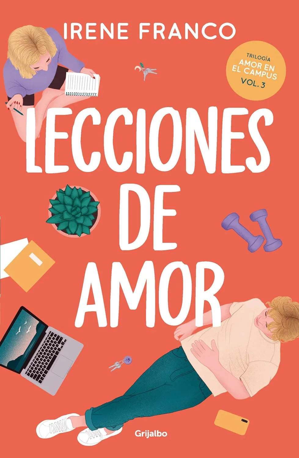 Lecciones de amor / Lessons in Love (AMOR EN EL CAMPUS) (Spanish Edition) Paperback