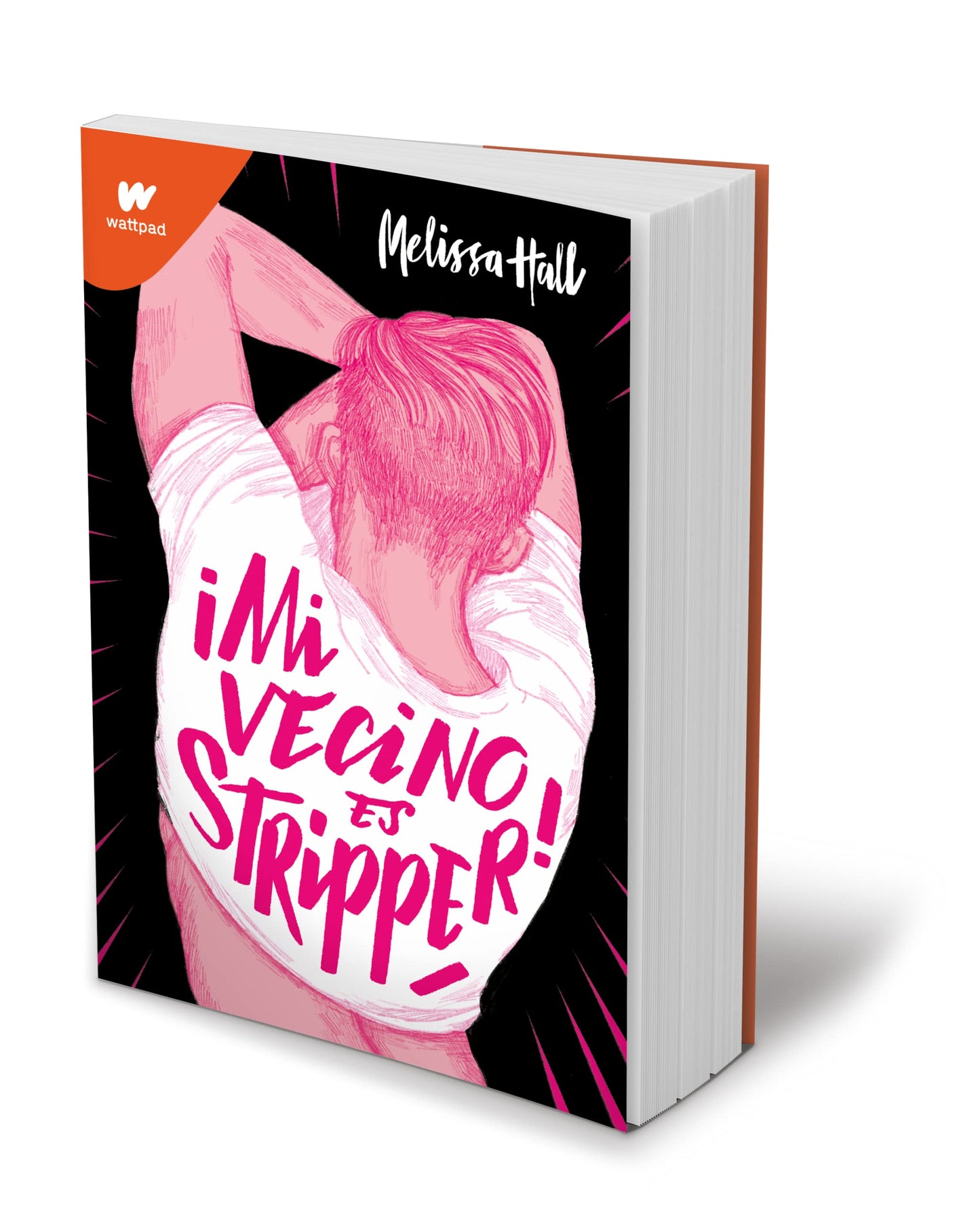 Mi vecino es stripper / Mi vecino es stripper / My Neighbor is a Stripper (WATTPAD. CLOVER) (Spanish Edition) Paperback