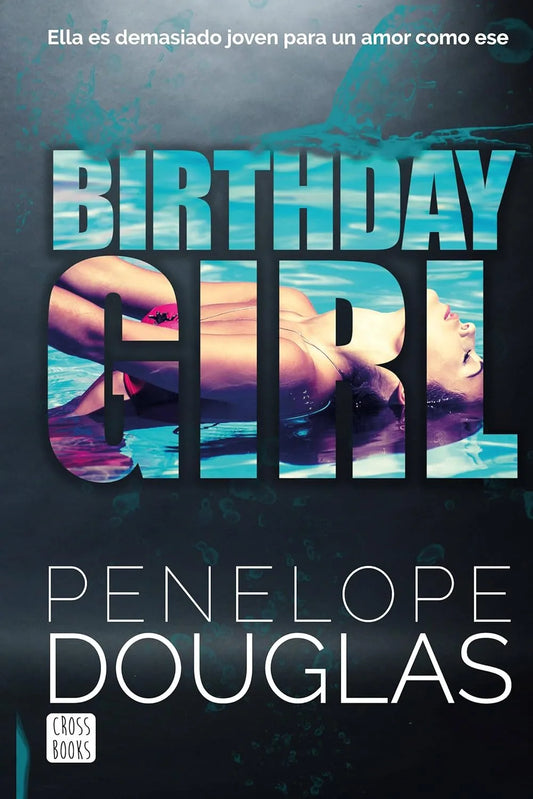 Birthday Girl (Spanish Edition) Paperback