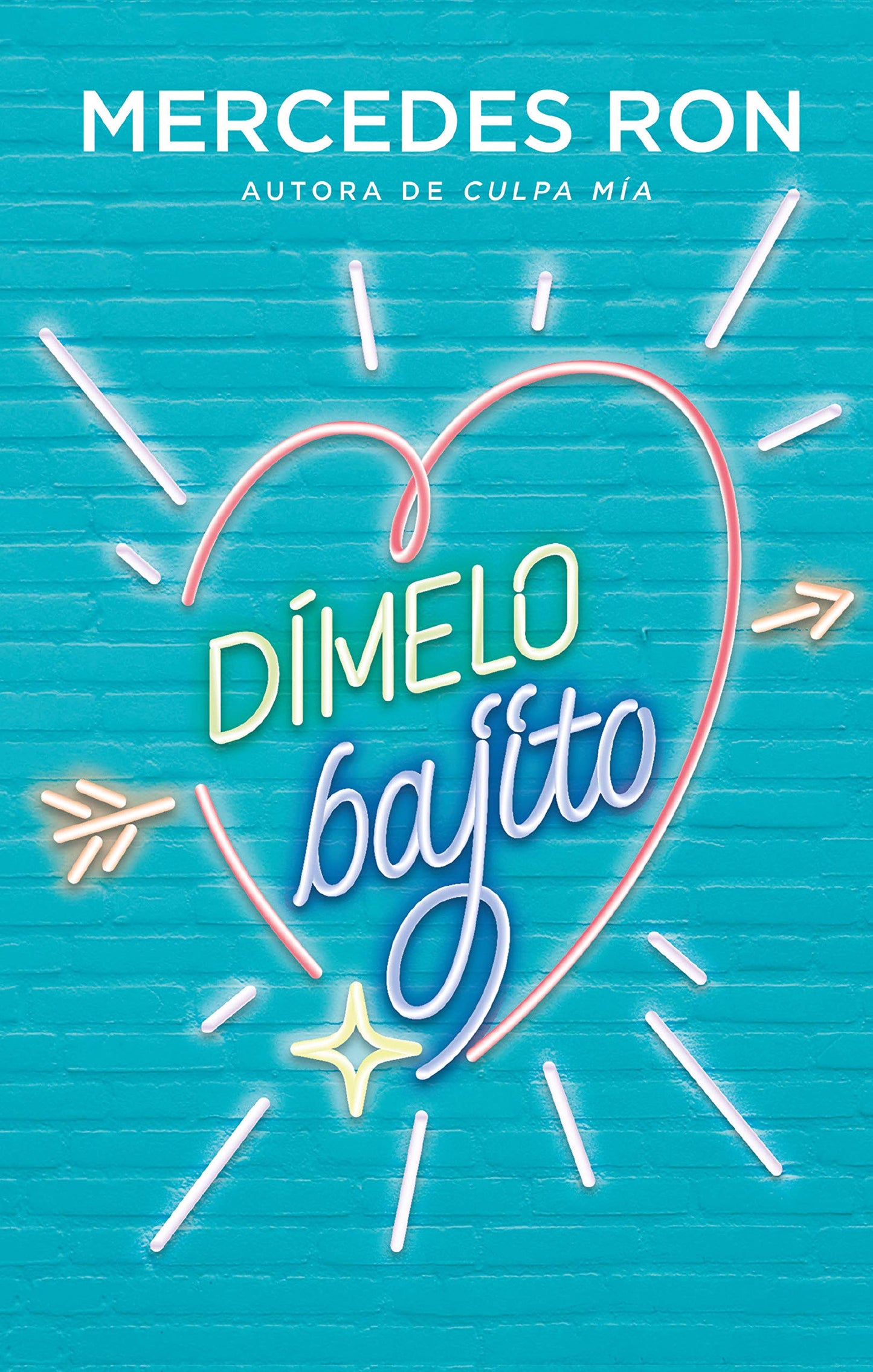 Dímelo bajito / (Wattpad. Dímelo) (Spanish Edition)