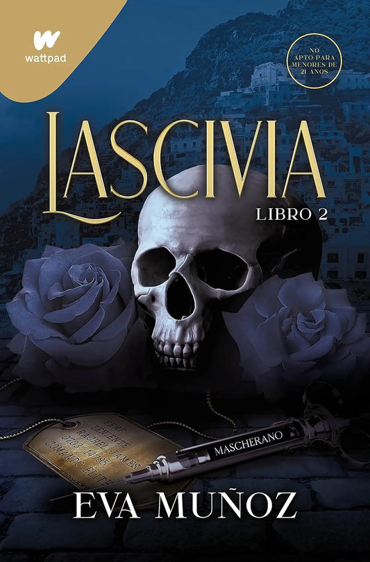 Lascivia. Libro 2 / Lascivious Book 2 (Wattpad. Pecados Placenteros) (Spanish Edition) Paperback