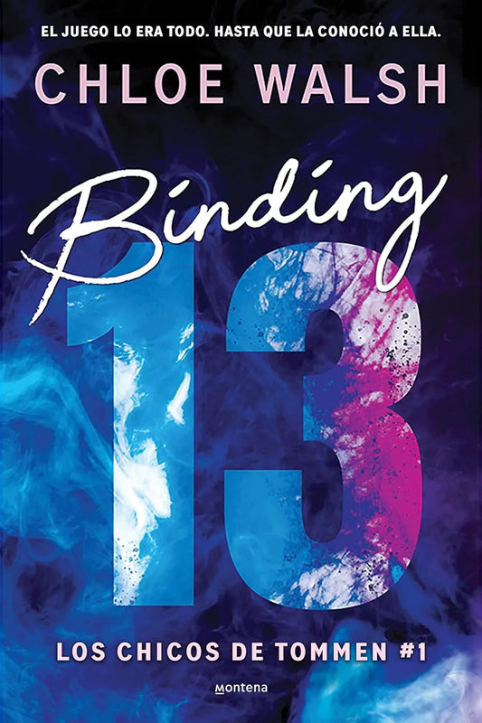 Binding 13 (El romance más épico, emocional y adictivo de TikTok) (LOS CHICOS DE TOMMEN) (Spanish Edition) Paperback