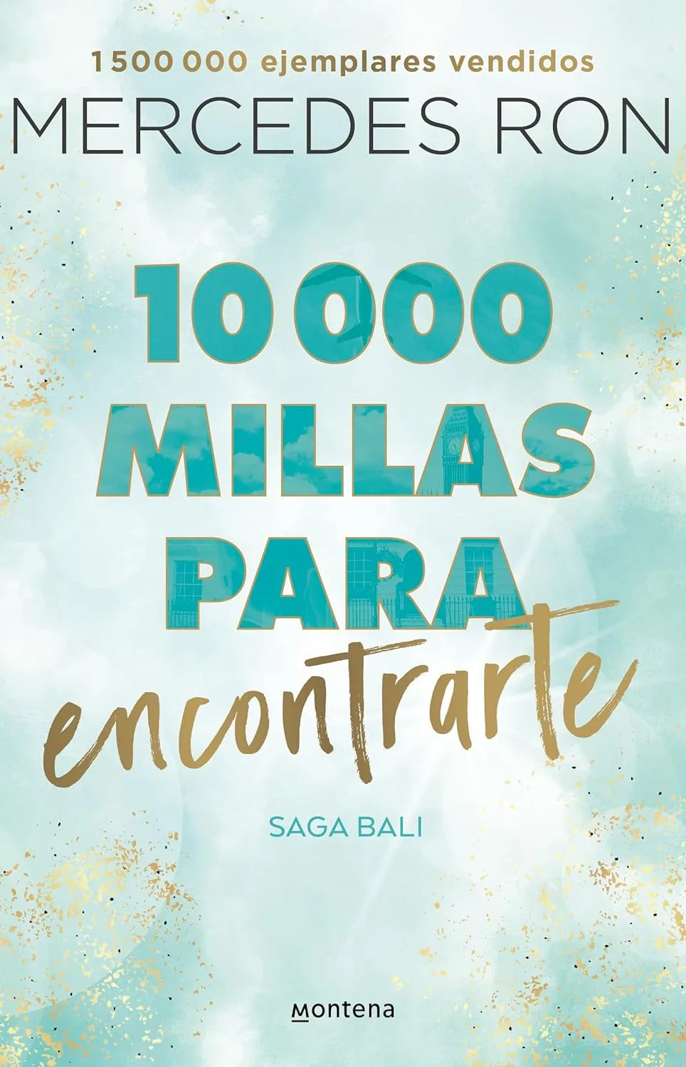 10,000 millas para encontrarte / 10,000 Miles to Find You (BALI) (Spanish Edition) Paperback