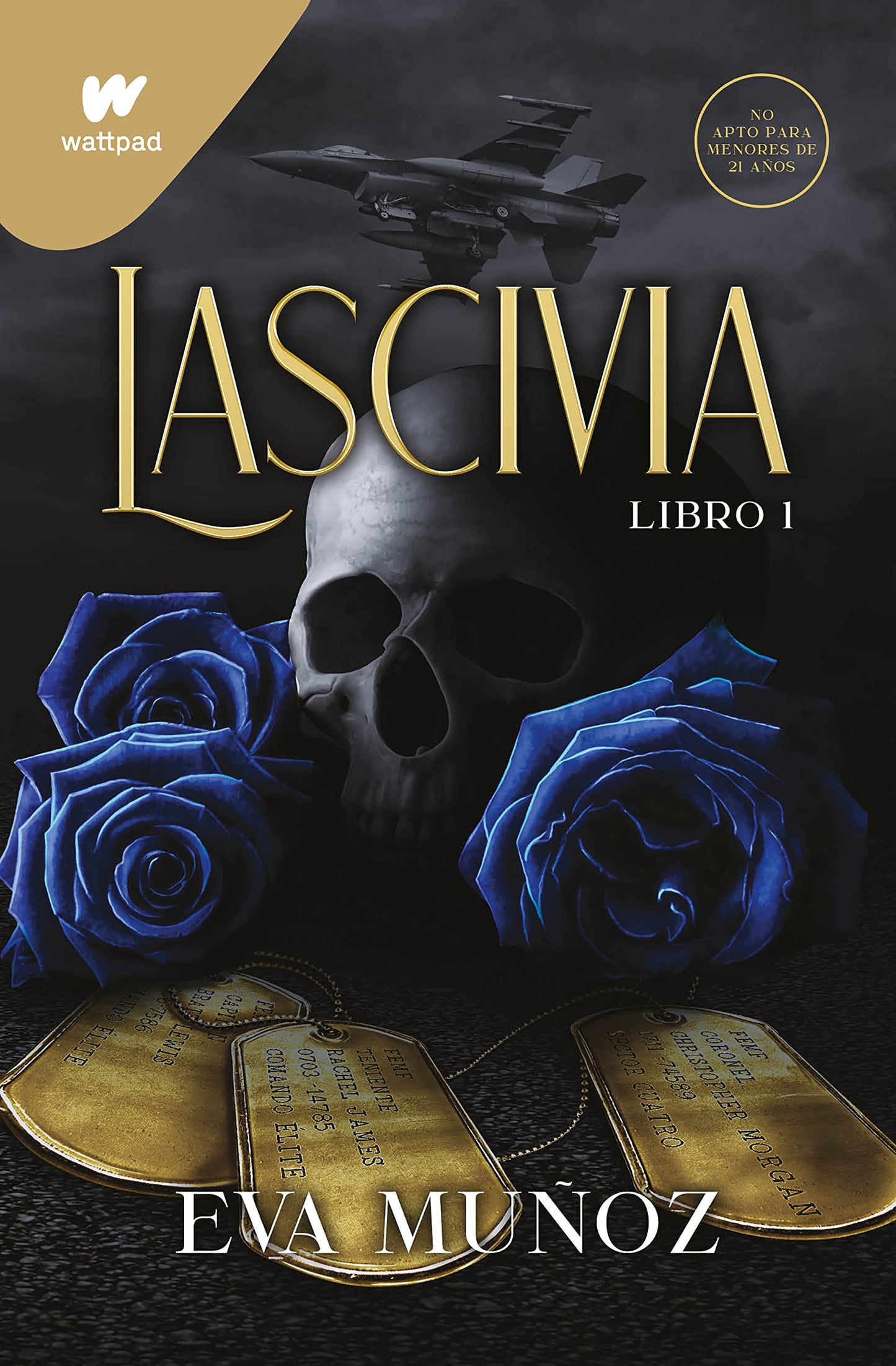 Lascivia. Libro 1 / Lascivious Book 1 (Wattpad. Pecados Placenteros) (Spanish Edition) Paperback