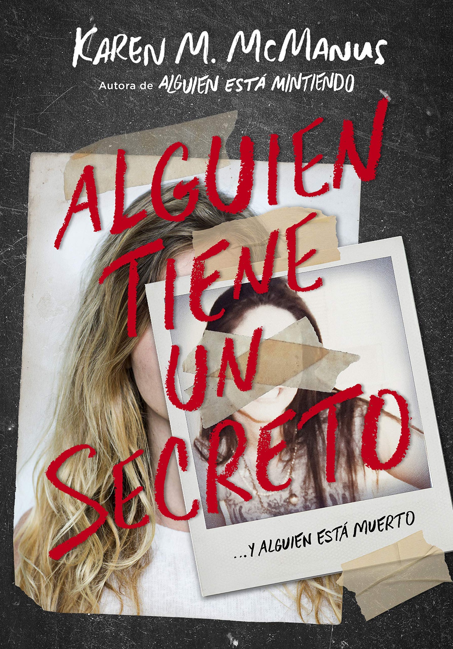 Alguien tiene un secreto / (Spanish Edition)