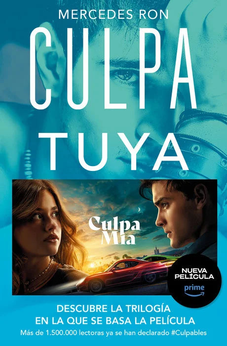 Culpa tuya / Your Fault (CULPABLES) (Spanish) Mass Market Paperback