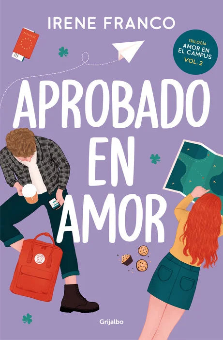 Aprobado en amor / A Passing Grade in Love (AMOR EN EL CAMPUS) (Spanish Edition) Paperback