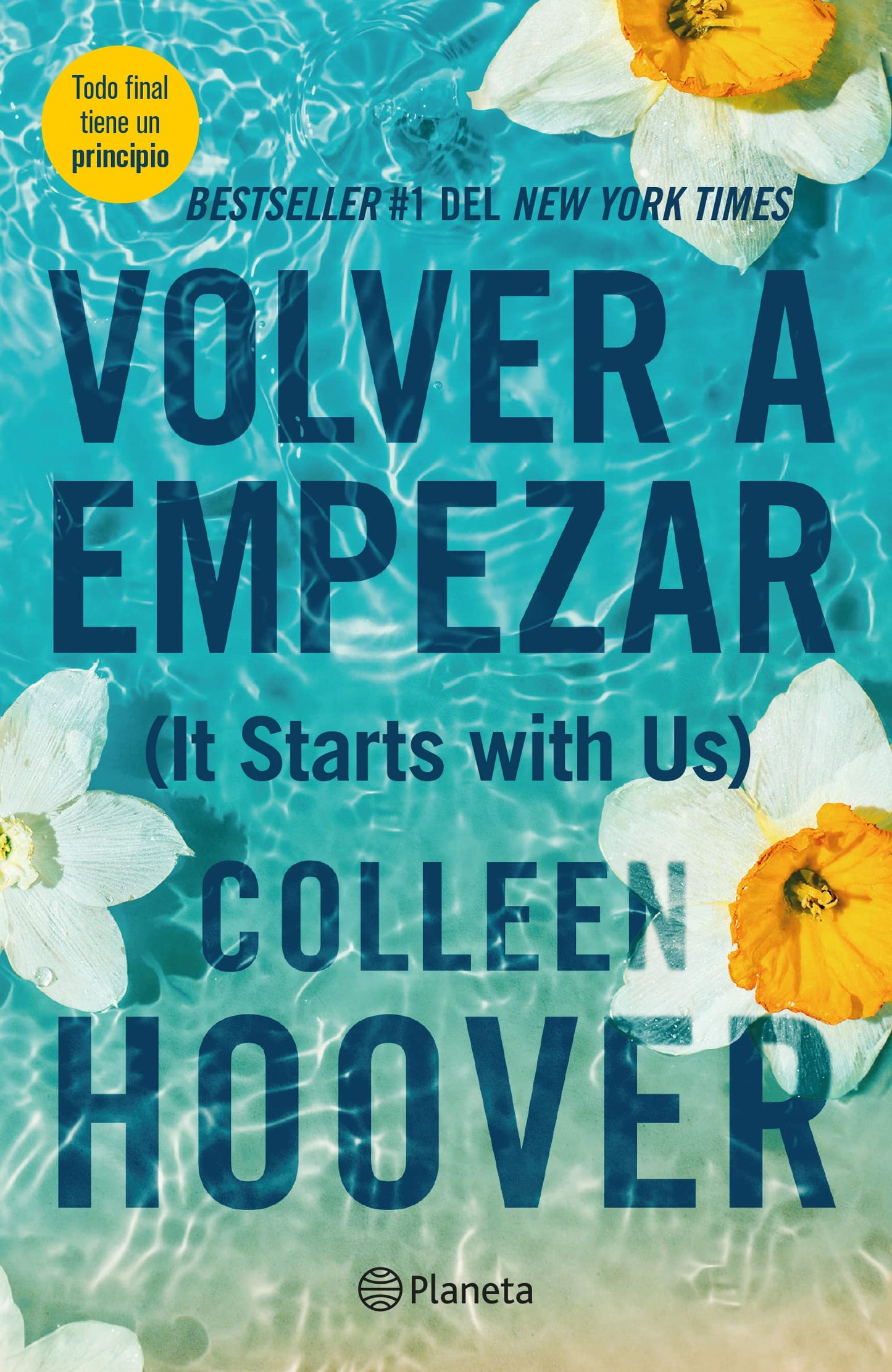 Volver a empezar / It Starts with Us (Spanish Edition) Paperback