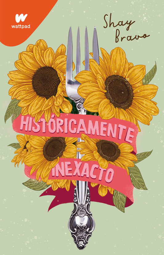 Históricamente inexacto / Historically Inaccurate (WATTPAD. CLOVER) (Spanish Edition) Paperback