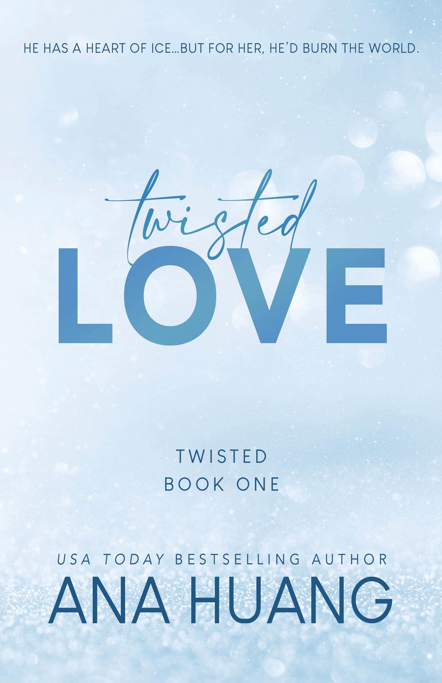 Twisted Love (Twisted, 1) Paperback