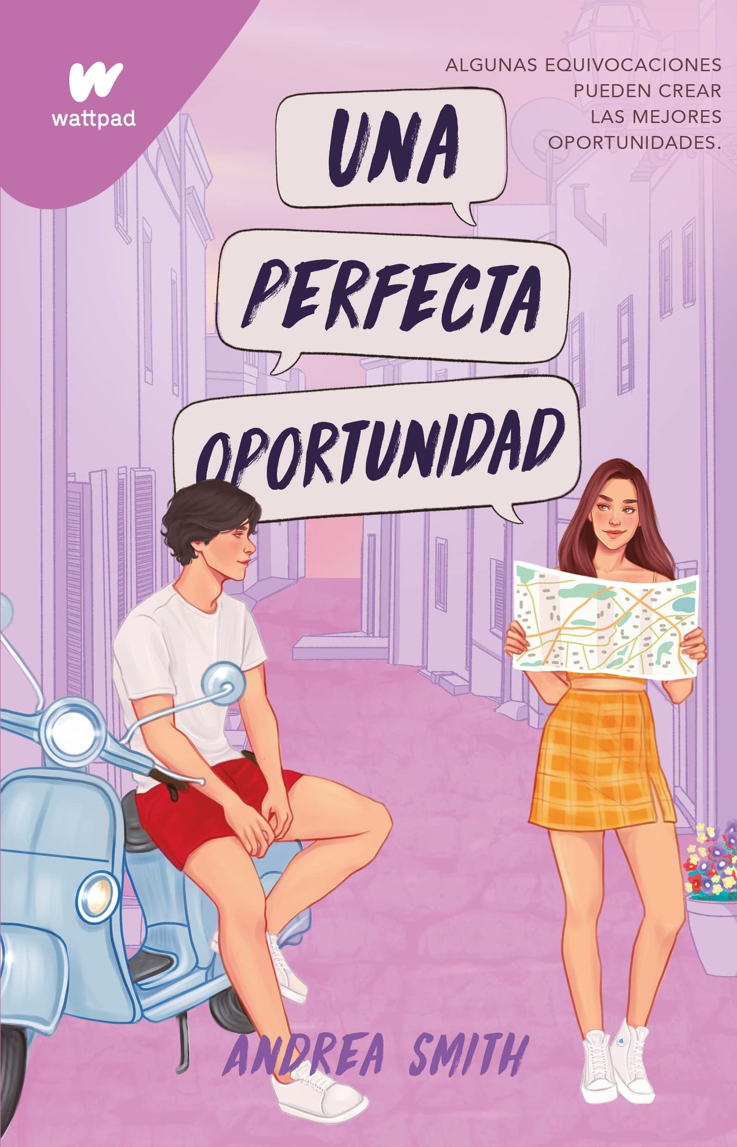 Una perfecta oportunidad / The Perfect Opportunity (WATTPAD. SEREMOS IMPERFECTOS) (Spanish Edition) Paperback