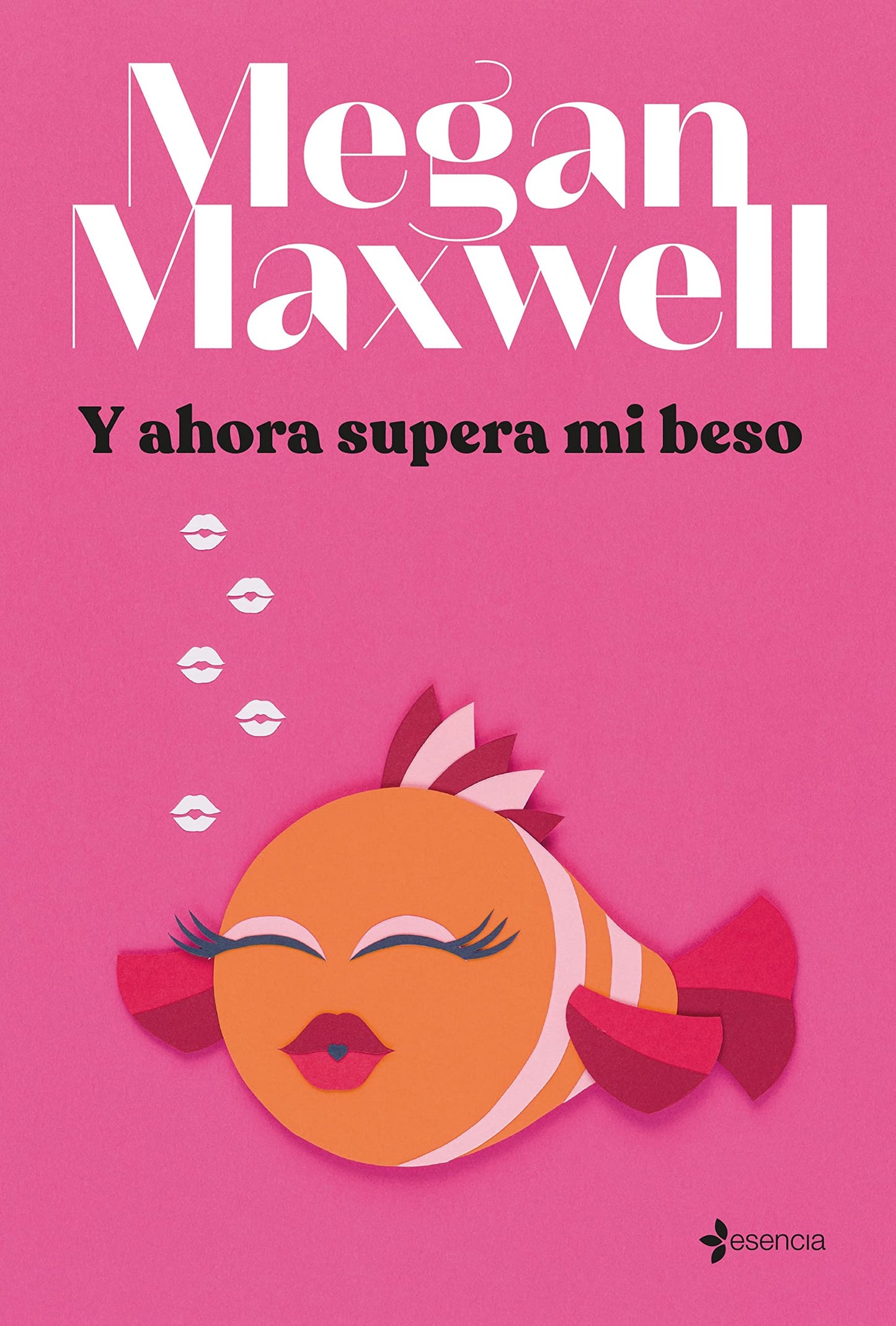 Y ahora supera mi beso (Paperback)